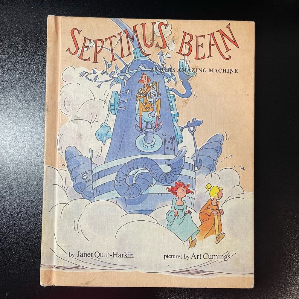 Vintage 1979 “Septimus Bean and His Amazing Machine” by Janet Quin-Harkin